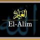 El-Alim isminin anlamı ve özellikleri