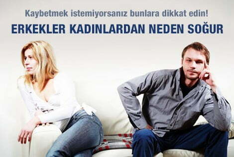Erkekler kadınlardan neden soğur
