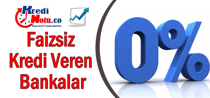 faizsiz kredi veren bankalar kredi goldedi